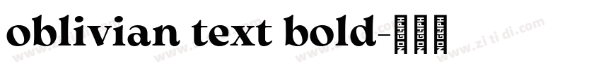 oblivian text bold字体转换
